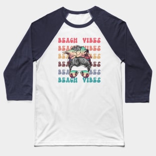 Messy bun retro beach vibes Baseball T-Shirt